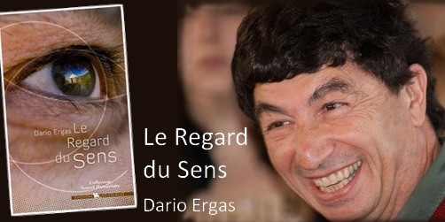 le Regard du Sens Dario Ergas