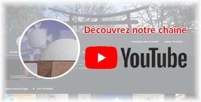 Découvrez notre chaîne Youtube